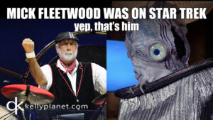 Mick Fleetwood was on Star Trek, but You’d Never Know It