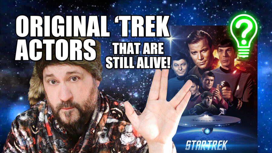 Original Star Trek Actors Still Alive Learn Stuff