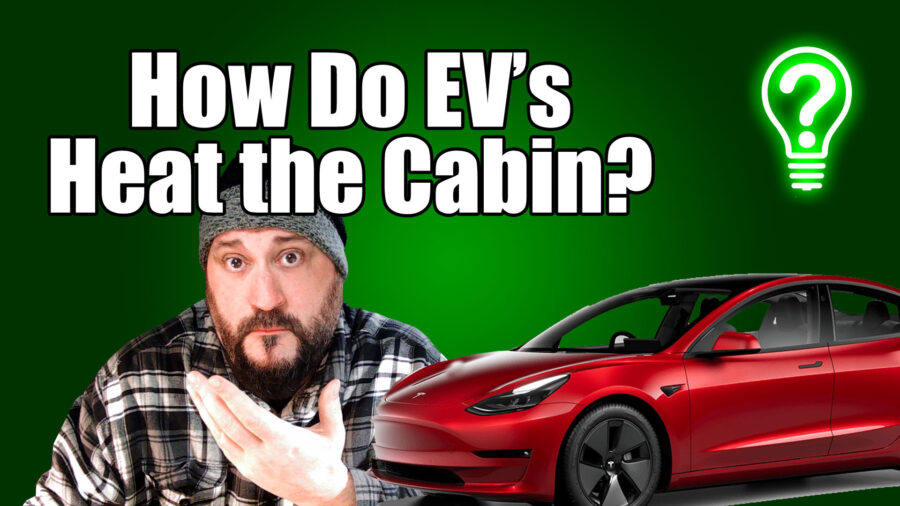 How Do Electric Vehicles Heat the Cabin? Learn Stuff