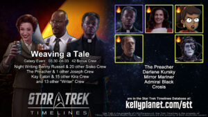 STT Galaxy Event WEAVING A TALE and New Crew