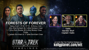 STT Galaxy Event FORESTS OF FOREVER and New Crew