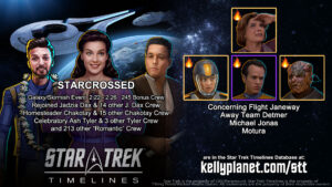 STT Galaxy/Skirmish Event STARCROSSED & New Crew