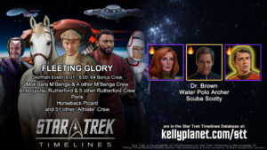 STT Skirmish/Galaxy Event FLEETING GLORY & New Crew