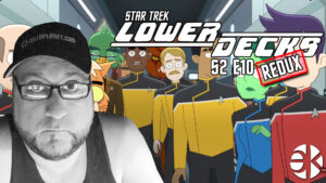 Lower Decks FIRST FIRST CONTACT 2×10 REDUX