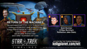 STT Skirmish/Galaxy Event RETURN OF THE MACHINES & New Crew