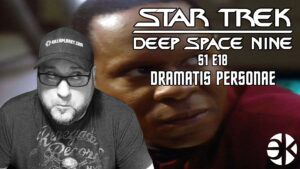 Deep Space Nine DRAMATIS PERSONAE 1×18