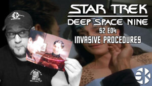 Deep Space Nine INVASIVE PROCEDURES 2×04