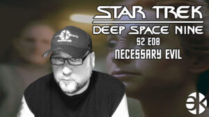 Deep Space Nine NECESSARY EVIL 2×08