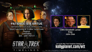 STT Skirmish Event PATIENCE IS A VIRTUE & New Crew