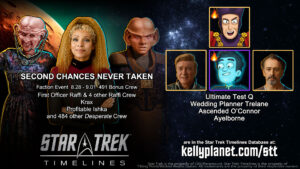 STT Faction Event SECOND CHANCES NEVER TAKEN & New Crew