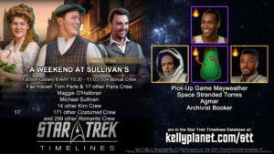 STT Faction/Galaxy Event A WEEKEND AT SULLIVAN’S & New Crew