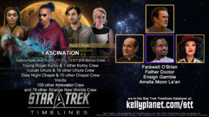 STT Galaxy/Specialist Event FASCINATION & New Crew