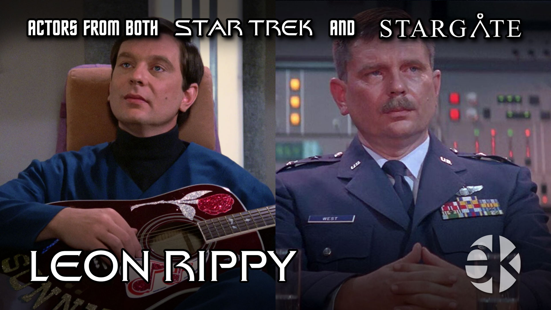 Star Trek & Stargate: LEON RIPPY