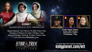 STT Specialist Event KISMET & New Crew