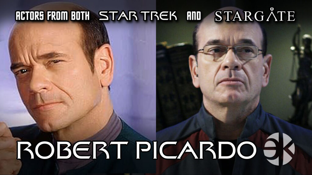 Star Trek & Stargate: ROBERT PICARDO