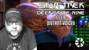 Deep Space Nine DISTANT VOICES 3×18