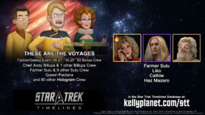 STT Faction/Galaxy Event THESE ARE THE VOYAGES & New Crew