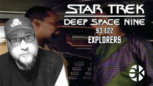 Deep Space Nine EXPLORERS 3×22