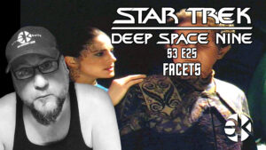 Deep Space Nine FACETS 3×25