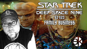 Deep Space Nine FAMILY BUSINESS 3×23