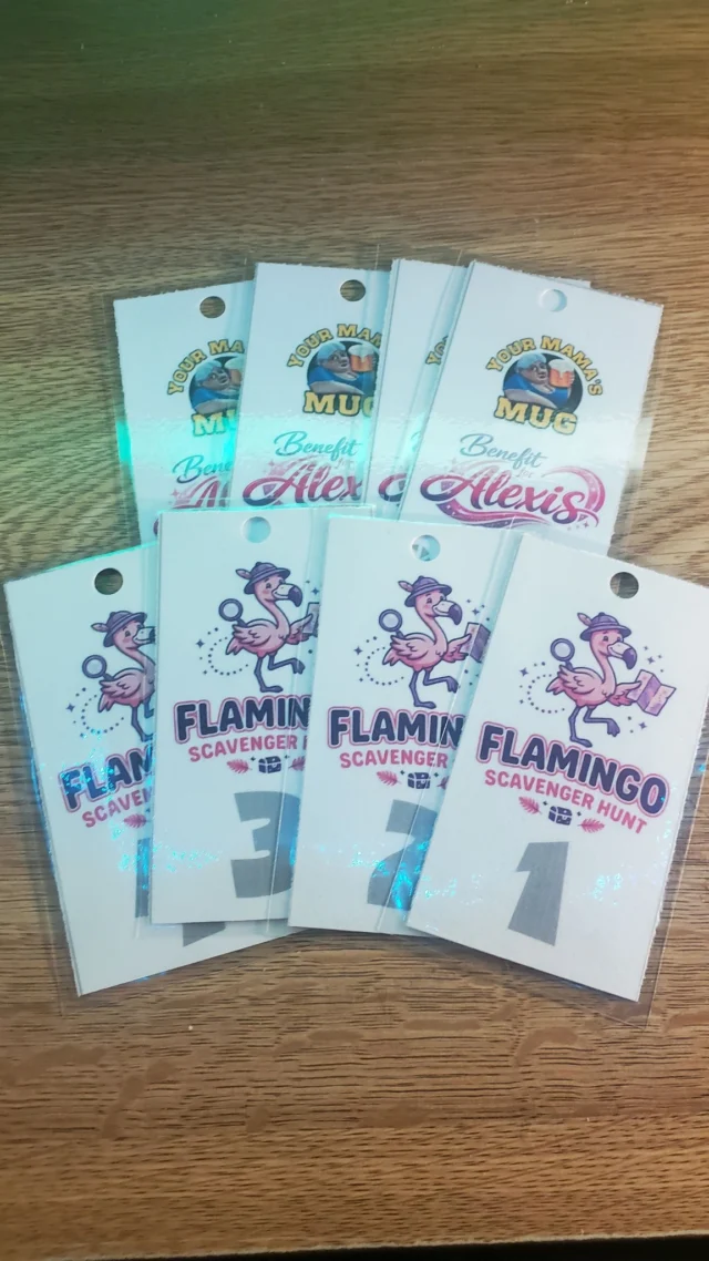 I got the tags done that will be going on the flamingoes for the Scavenger Hunt this Saturday at The Mug Bar ... still working on the clues with Gavin Gardner